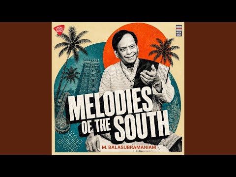 Melodies of the South - Anuragamuleni Raga Sarasvati