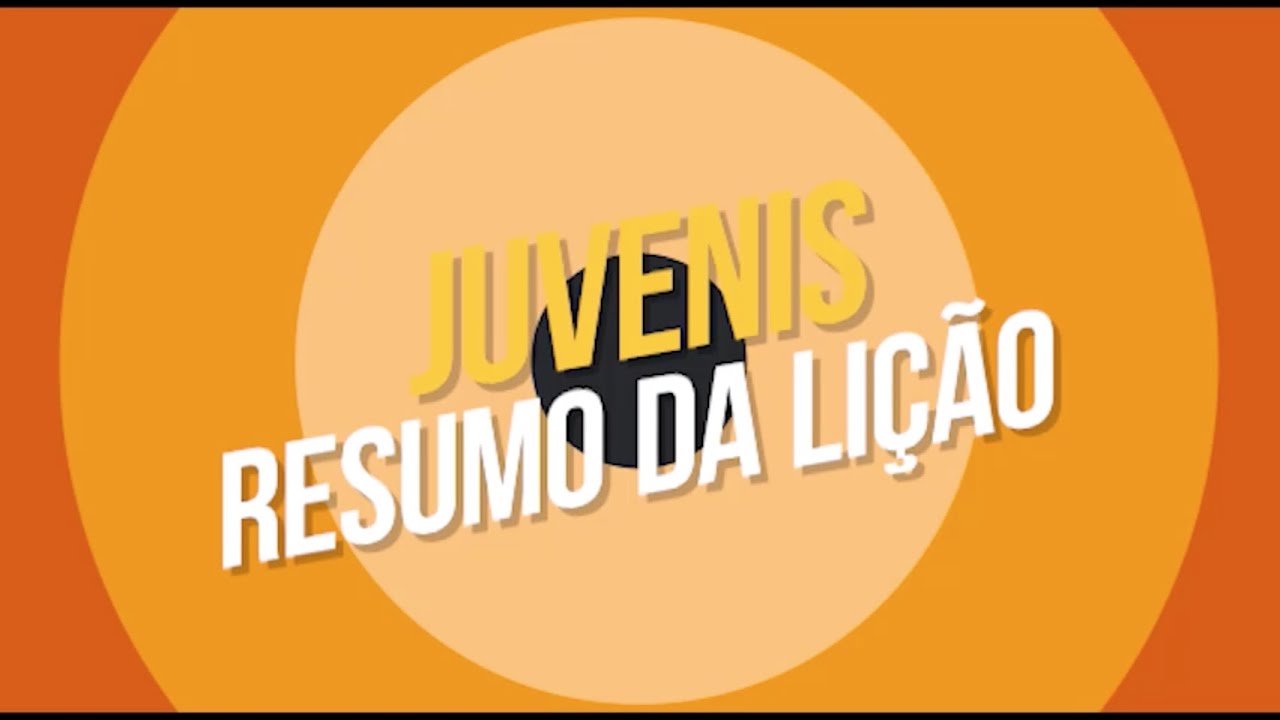 Lição da Escola Sabatina Juvenis YouTube Lição da Escola Sabatina Juvenis YouTube