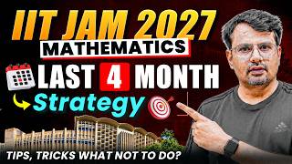 Full Last 4 Months Strategy | IIT-JAM 2027 Mathematics | Step by Step | By GP Sir Guide