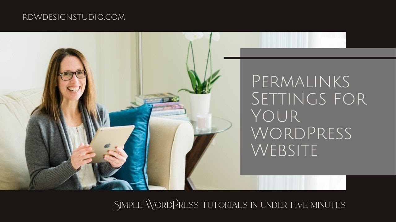Permalinks Settings for Your WordPress Website - YouTube