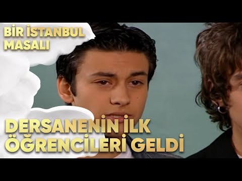 Dersanenin İlk Öğrencileri Geldi - Bir İstanbul Masalı 41. Bölüm