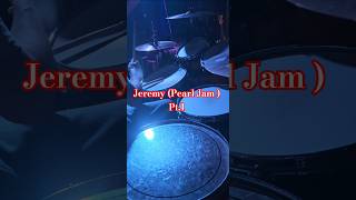 Jeremy (Pearl Jam) Pt.1#livemusic #drums #drummer #rock #cover #music