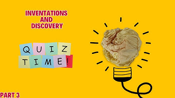 "Inventions & Discoveries Quiz | Can You Answer All 10 Questions?" || Episode 3