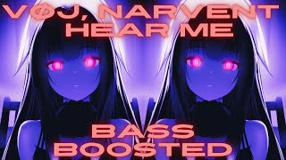 VØJ, Narvent - HEAR ME | Bass Boosted