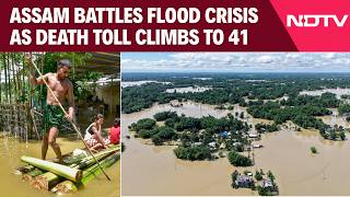 Assam Floods | Assam Floods Turn Deadly, 41 Killed As Rescue Ops Intensify