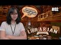 LANJUT "DIKERJAIN" | LIBRARIAN TIDY UP THE ARCANE LIBRARY #02