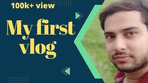 My First Vlog ||My First Vlog On YouTube❤ ||@ActiveRahul