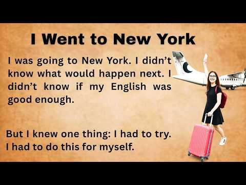 I Go to New York || I Went to New York to Learn English – My First Big Adventure!