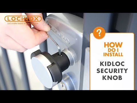 KIDLOC Security Knob - Locinox Installation Video