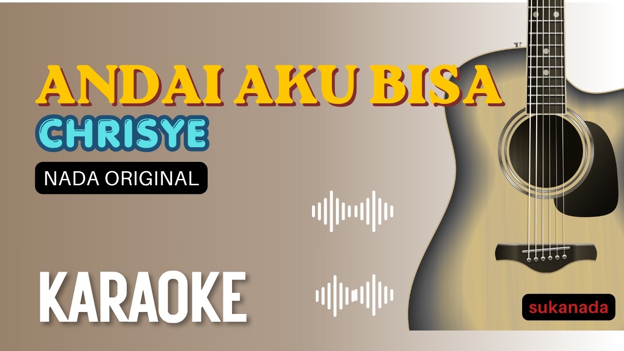 Chrisye - Andai aku bisa - Karaoke - YouTube