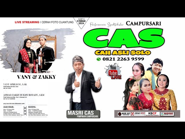 Live 🔴 CAMPURSARI CAS (Cah Asli Solo) 0821 2263 9599 - RESEPSI Pernikahan VANY u0026 ZAKKY  | RK AUDIO class=