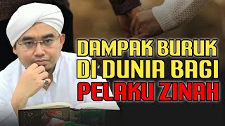 DAMPAK BURUK DIDUNIA BAGI PELAKU ZINAH || GURU H.ACHMAD ZAINI || VIDEO 128