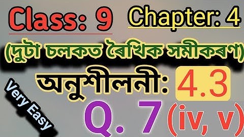 Class9:Maths: Chapter 4/Linear equation in two variables/Exercise:4.3/ Q.7(iv,v)