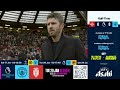 MATCHDAY LIVE! | Man United 0-0 Man City | Premier League