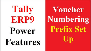 Voucher Number Prefix in Tally ERP9 | Voucher Number  Advance set up in Tally ERP9
