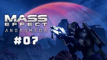 Mass Effect: Andromeda | PC | Gameplay Walkthrough | Part 7 | No Commentary [1080p 60FPS]