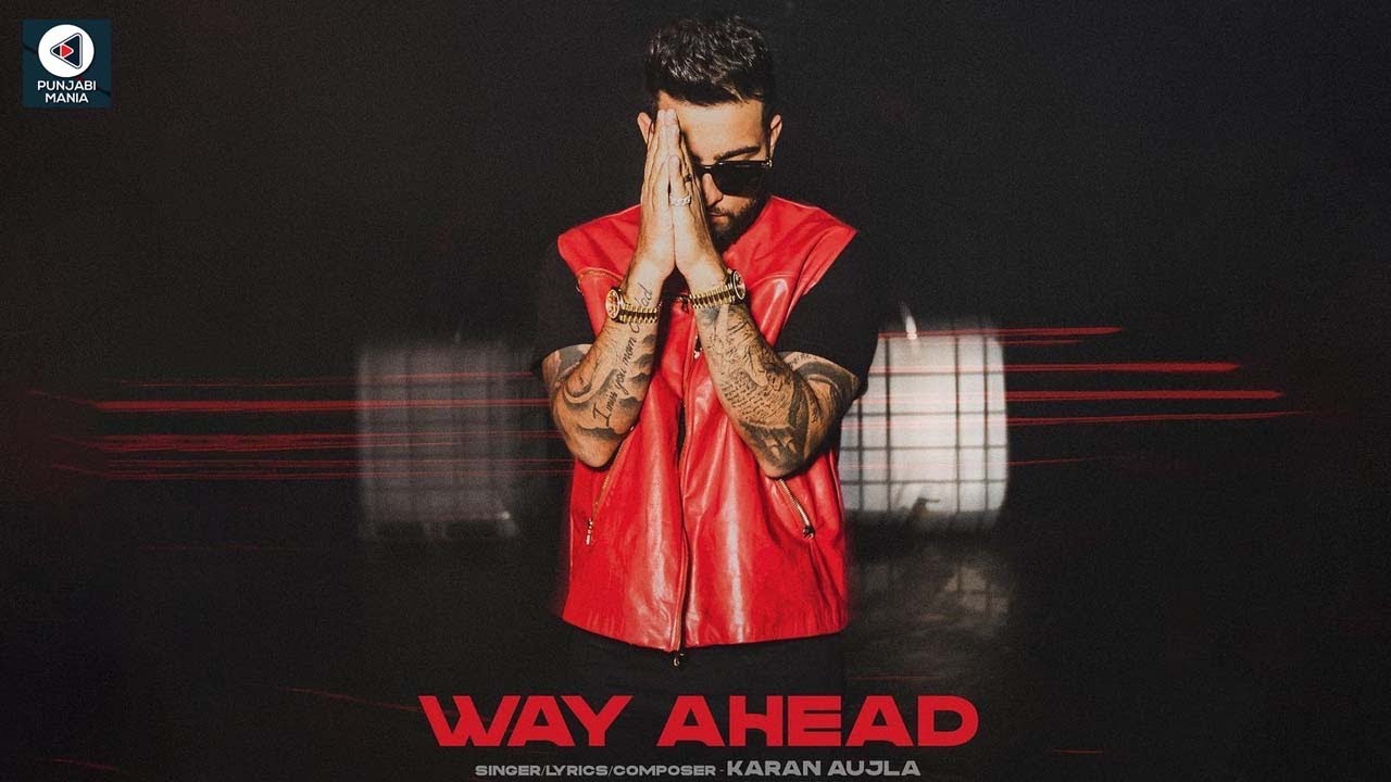 Karan Aujla announced Release Date Of His EP - Way Ahead | EP will feature YG & Ikka with Karan!
