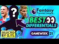 FPL GW21 BEST DIFFERENTIALS! | Low Ownership % Player Transfers | Gameweek 21 Fantasy Premier League