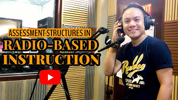 Webinar Replay: Assessment Structures in Radio-Based Instruction | Ray Butch Mahinay