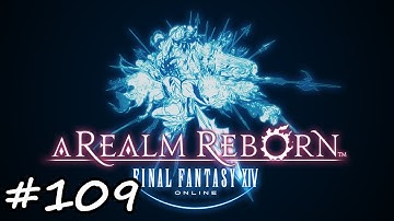 Final Fantasy XIV ARR - Ep 109 - Secret Agent