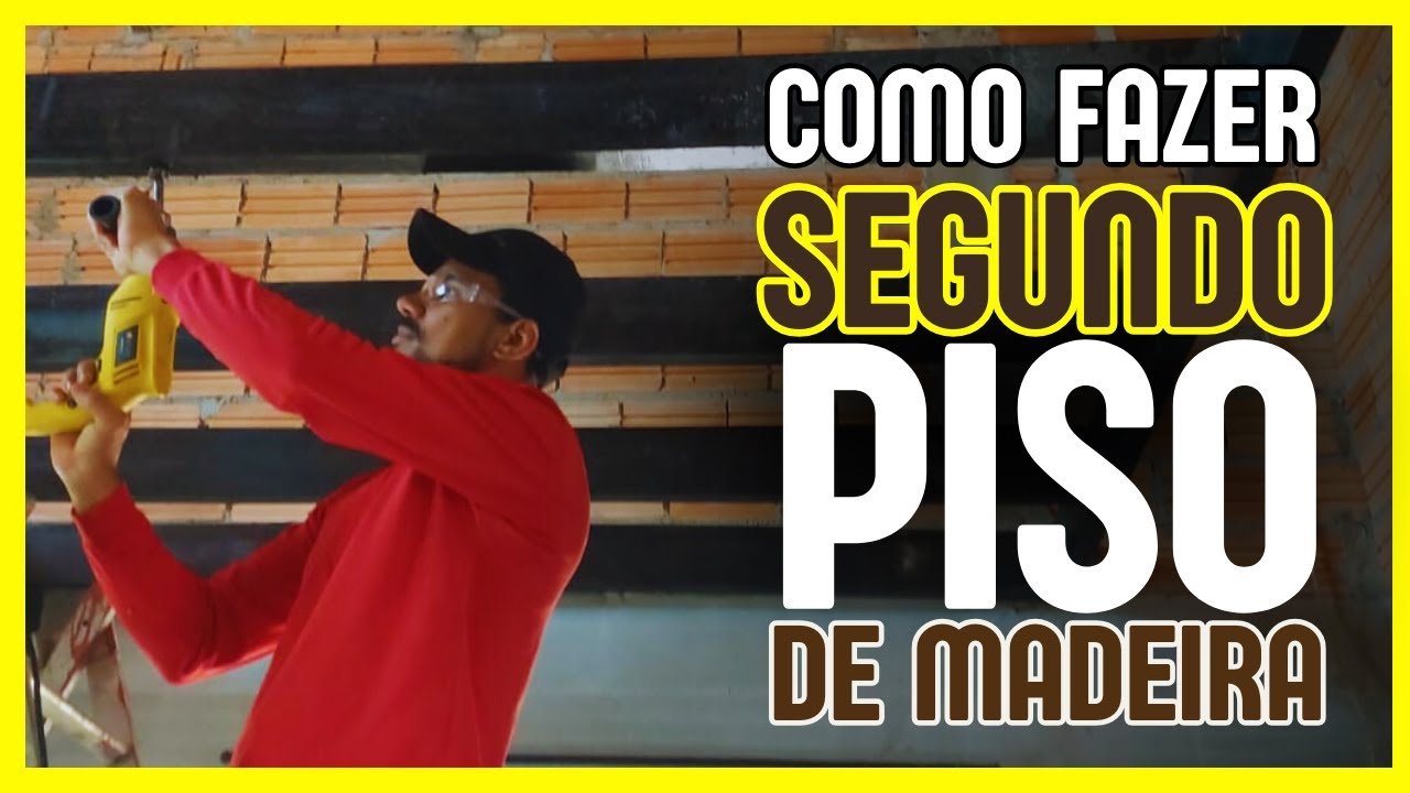 COMO FAZER O SEGUNDO PISO DE MADEIRA RÁPIDO, FÁCIL E BARATO?