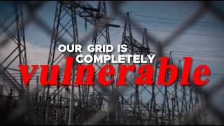 America’s Grid Is One Attack Away From Collapse | 250th Anniversary Warning