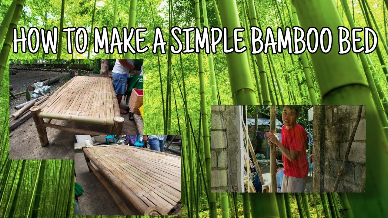 HOW TO MAKE A SIMPLE BAMBOO BED Vlog6 YouTube