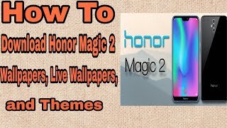 How To Download Honor Magic 2 Wallpapers, Live Wallpapers, and Themes screenshot 5