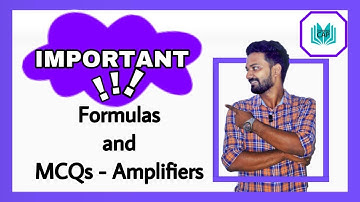 Amplifiers - Imp Formulae & MCQs- PolytechnicLecturer/AsstEngg/Overseer/Draftsman/GATE/ESE/ISRO/DRDO