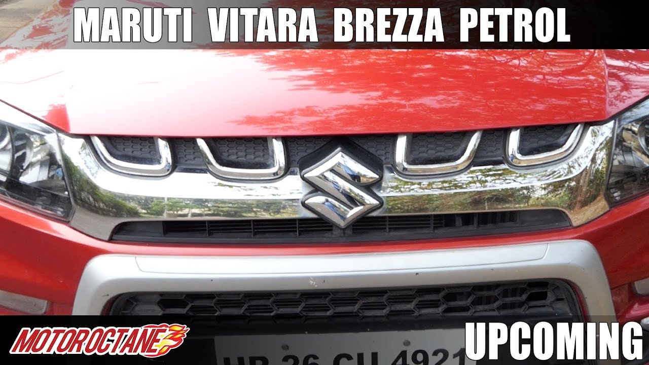 Maruti Vitara Brezza Petrol Coming | Hindi | MotorOctane