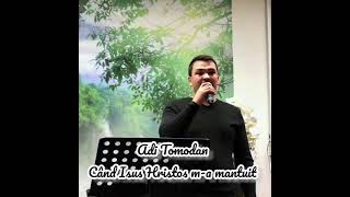 Miniatura del video "Adi Tomodan Când Isus Hristos m-a mântuit Official Video 2022"