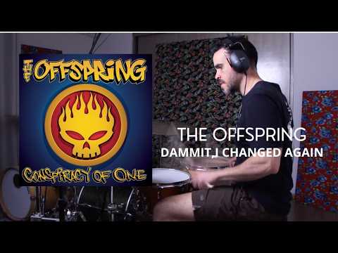 Dammit I Changed Again – The Offspring | Drum Cover