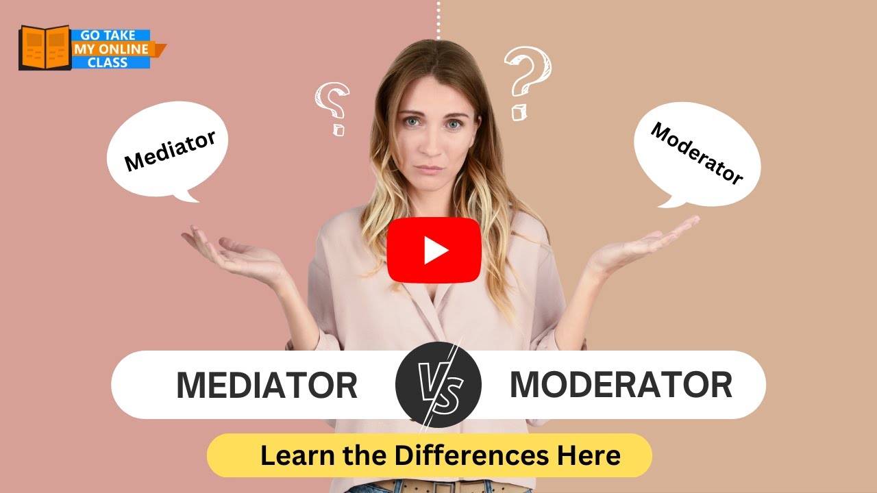 Mediator vs moderator learn the differences here youtube