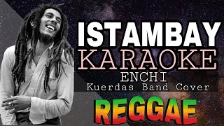 ISTAMBAY - REGGAE KARAOKE VERSION | MVM KARAOKE PLAYLIST