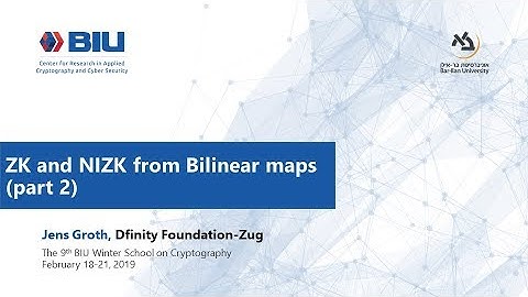ZK and NIZK from Bilinear Maps (part 2) - Jens Groth