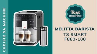 21 Recettes En 1 Clic : La Melitta 860 - 100, Une Innovation D’intelligence ?