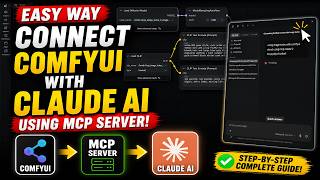 Easy Way to Connect ComfyUI with Claude AI Using MCP Server | Complete Setup Guide