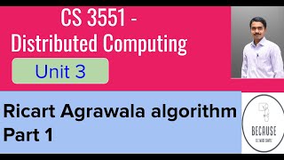 3.5 Ricart Agarwala Algorithm Part 1 in Tamil