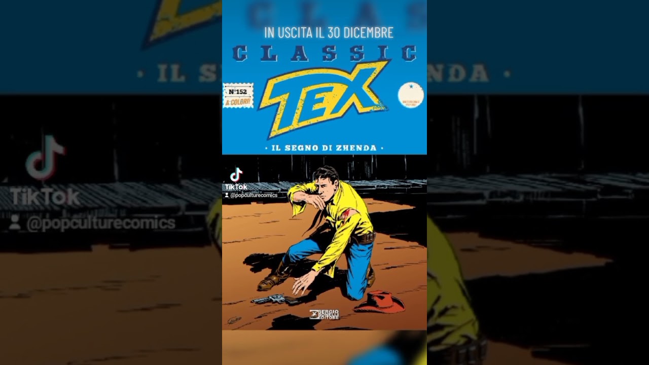 TEX CLASSIC 152 IL SEGNO DI ZHENDA. FUMETTO BONELLI.