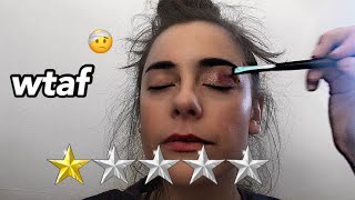 I went to the WORST rated makeup artist in my city