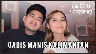 VIRAL TIKTOK GADIS MANIS KALIMANTAN - MALA AGATHA FT SYAHRIYADI (HIPDUT VERSION)