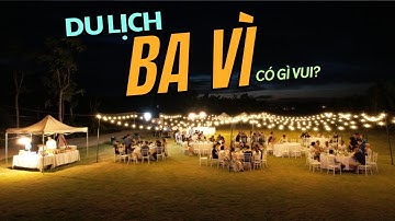 TOP 8 Địa điểm du lịch giá rẻ tại Bà Vì Hà Nội siêu đẹp không thể bỏ qua | TOPBAG.vn