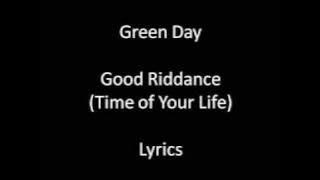 Green Day Time of Your Life(Good Riddance) Lyrics