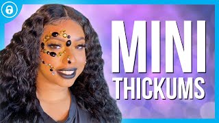 Mini ThicKums | Comedian & OnlyFans Creator