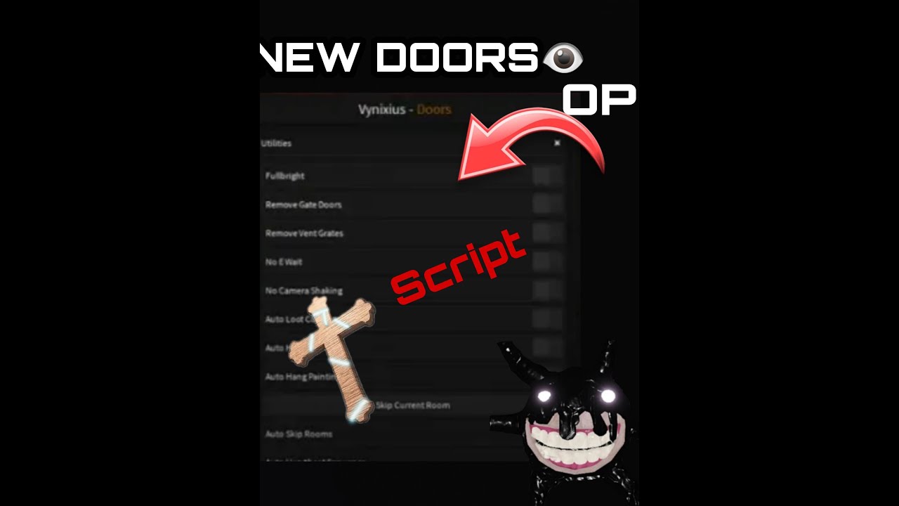 NEW DOORS SCRIPT!(NOCLIP,FULL BRIGHT,SPAWN ENTITY SPAWNER) YouTube