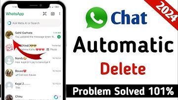 WhatsApp Massage Automatic Delete Problem Solution 100%  WhatsApp Chat Automatically Deleted Problem