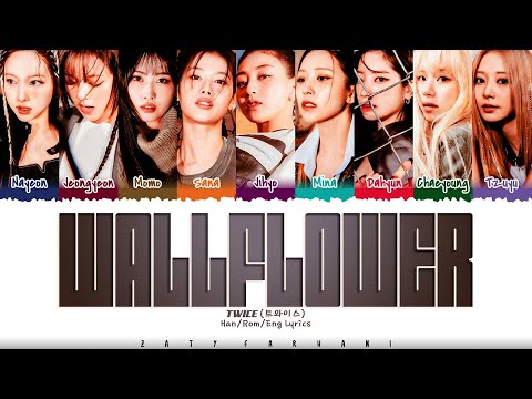 TWICE - 'WALLFLOWER' Lyrics [Color Coded_Han_Rom_Eng]