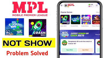 MPL Pro Me Crash Skill Game Not Show | Mpl Ludo 100x Game Not Show | MPL Cricket 100x Game Not Show