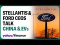 Stellantis and Ford CEOs talk China electric vehicle competition