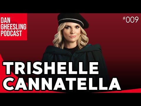 Trishelle Cannatella | Dan Gheesling Podcast 009